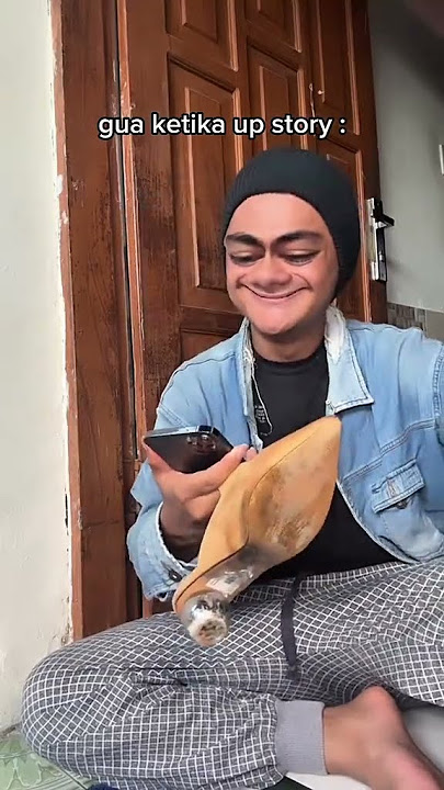 orang lain pas upload story #komedi #lucu #ngakak #ngeshortsbareng