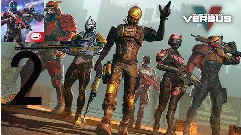 Modern Combat Versus - (Gameplay PC ) Walkthrough Part 2 (iOS Android)