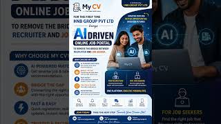 For the First Time, HNB Group Pvt. Ltd. proudly introduces My CV – an AI-Driven Online Job Portal