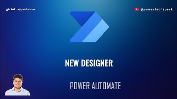 New Designer - Microsoft Power Automate (Oct 2023)