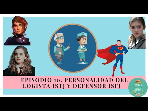 Episodio 10. Personalidad del Logista ISTJ Y Defensor ISFJ. #mbti #test16personalidades #istj #isfj