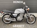 GB400TTの始動確認