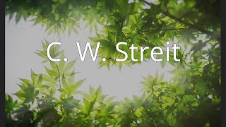 C. W. Streit