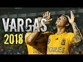 Eduardo Vargas 2018 ⚫ Goles & Jugadas ⚫ Tigres UANL