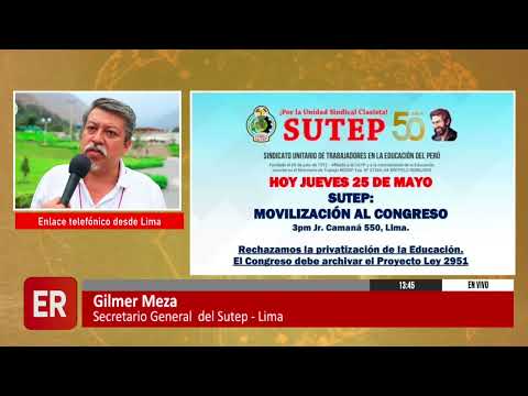 SUTEP SE MOVILIZA CONTRA PROYECTO DE LEY 2951 QUE ATENTA CON LA EDUCACIÓN PÚBLICA