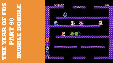 The Year of FDS - Part 90 - Bubble Bobble (バブルボブル)