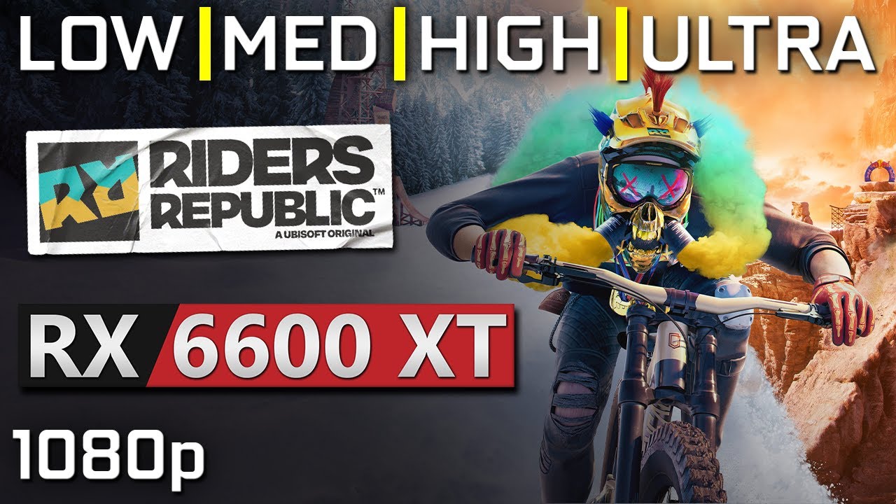 Riders Republic | RX 6600 XT | ALL SETTINGS