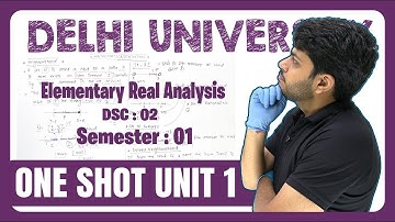 Elementary real analysis one shot | Delhi University maths hons