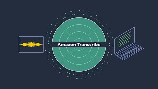 Amazon Transcribe