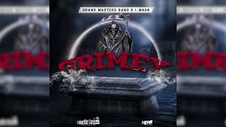 Grand Masters Band x I Mark - Grimey - "Wilders 2023"