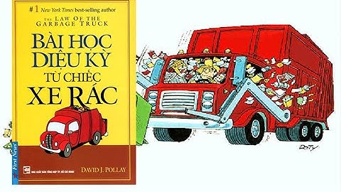 Bài học diệu kỳ từ chiếc xe rác   David J  Pollay