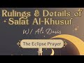 Rulings  details of the eclipse prayer w ali davis