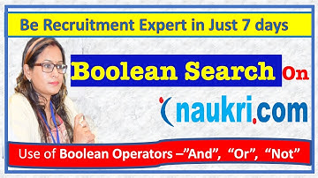 Boolean search in Naukri | How to do Boolean Search On Naukri.com | Use of Boolean Search on Naukri