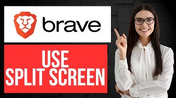 Can You Split Screen in Brave Browser? | Here