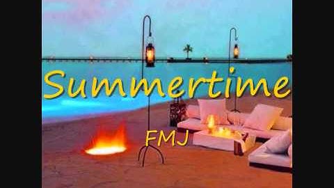 Summertime    (  FMJ - sologuitar ) 2012