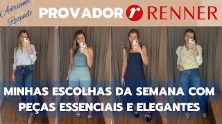 PROVADOR RENNER - LOOKS ESSENCIAIS E ELEGANTES  + CUPOM  DE 20% OFF ATÉ 17/05/24