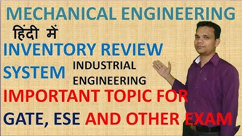 #gate #ese #inventory_review_system inventory review system /p system /Q system /industrial engg.