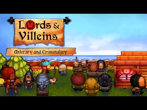 Lords and Villeins - Military and Criminality Update Trailer