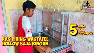 Cara membuat Rak Cuci Piring dari Baja Ringan