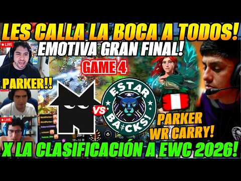 🏆EMOTIVA FINAL x LA CLASIFICACIÓN! analizan ESTAR BACKS vs TEAM NEMESIS Game 4 Bo5 - EWC 2026🏆