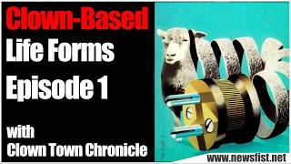 Clown Based Lifeforms - Episode 1 - Sci-Fi Segue