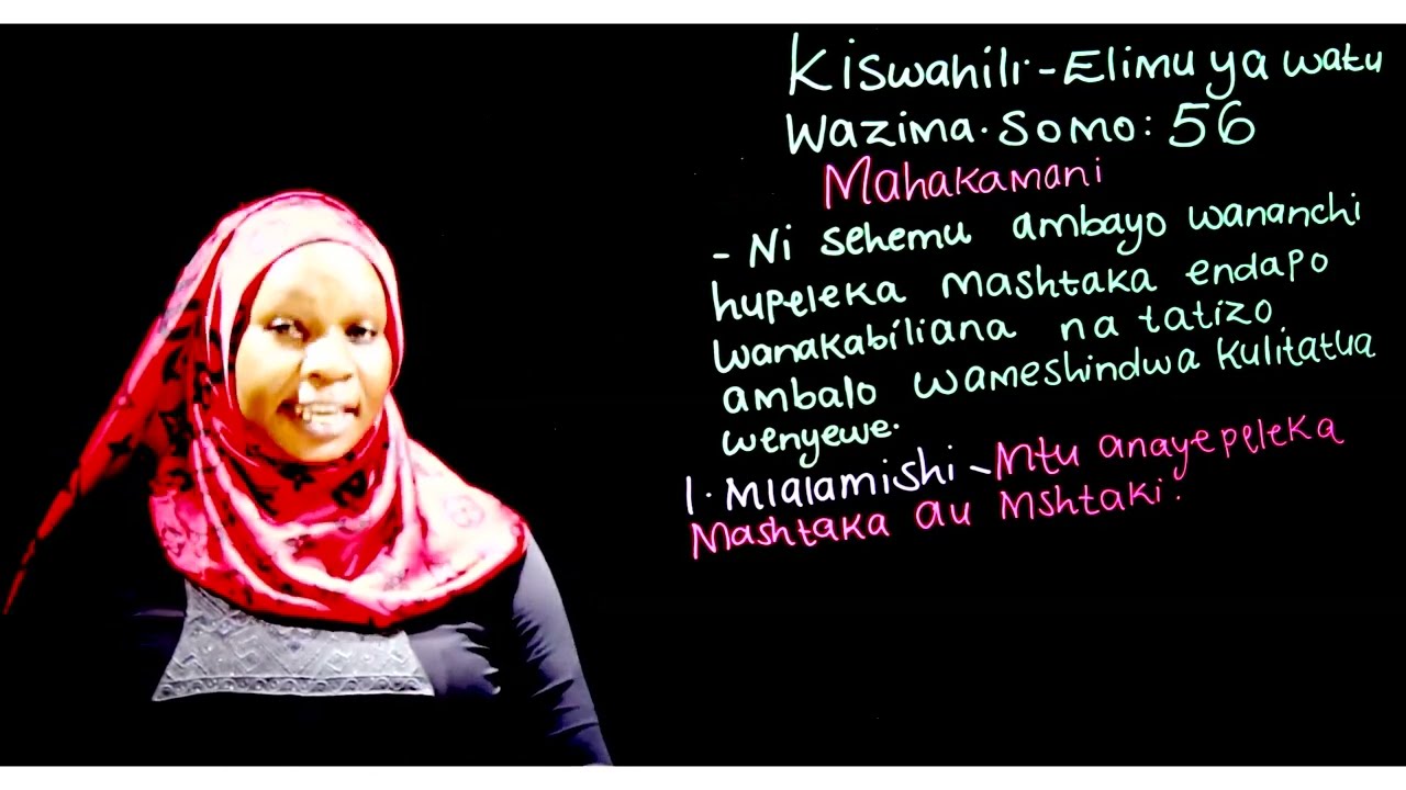 Kiswahili Elimu ya watu wazima Somo la 56: Mahakamani (Msamiati wa mahakamani)