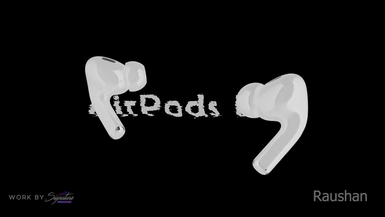 Airpods Animation | Team Signature