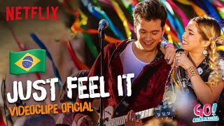 Go! Viva do seu jeito - Just Feel It (versão em português) videoclipe oficial