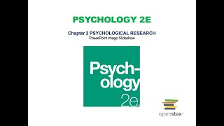 Chapter 2: Psychological Research Lecture (OpenStax Psychology 2e)