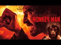 Monkey man 2024 movie  dev patel sharlto copley pitobash  monkey man movie full facts review