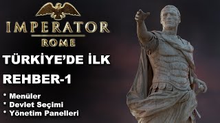 Imperator Rome - Rehber - 1 Bölüm - Türkiyede İlk