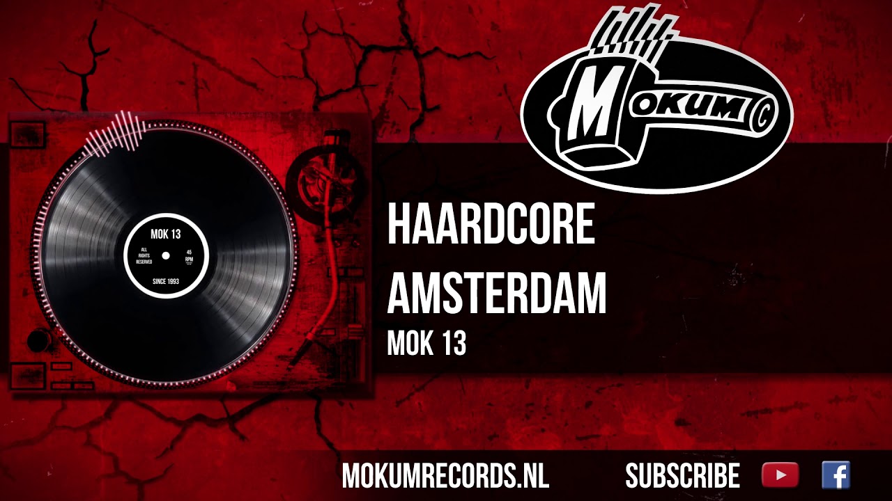 Haardcore - Amsterdam