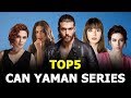 Top 5 Can Yaman Drama Series - You Must Watch