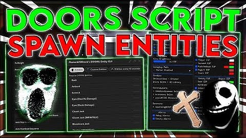 [UPDATED] Roblox Doors Script GUI Hack: Entity Spawner, Get Crucifix, Auto Farm & More PASTEBIN 2023
