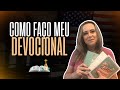 DEVOCIONAL - como me ajudou a me CONECTAR mais com a minha FÉ e como faço?