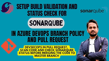 SonarQube-integratie met Azure DevOps Pull Request | Build en statuscontrole in ADO-branchbeleid
