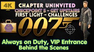 VIP Entrance Guide – 007 First Light: Behind the Scenes & Always on Duty Challenges | Chap Uninvited