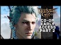 Gettin My Blood Sucked Amirite? - Baldur's Gate 3 CO-OP Early Access Gameplay Part 2