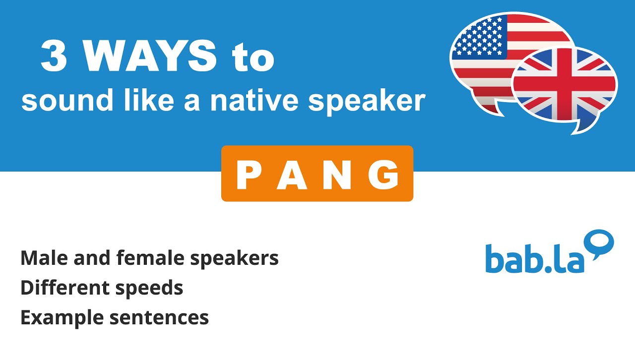 PANG Pronunciation Improve Your Language With Bab la YouTube pang-pronunciation-improve-your-language-with-bab-la-youtube