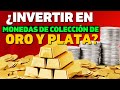 ¿Debo invertir en monedas de colección de plata y oro? | Andres Gutierrez El machete pa' tu billete