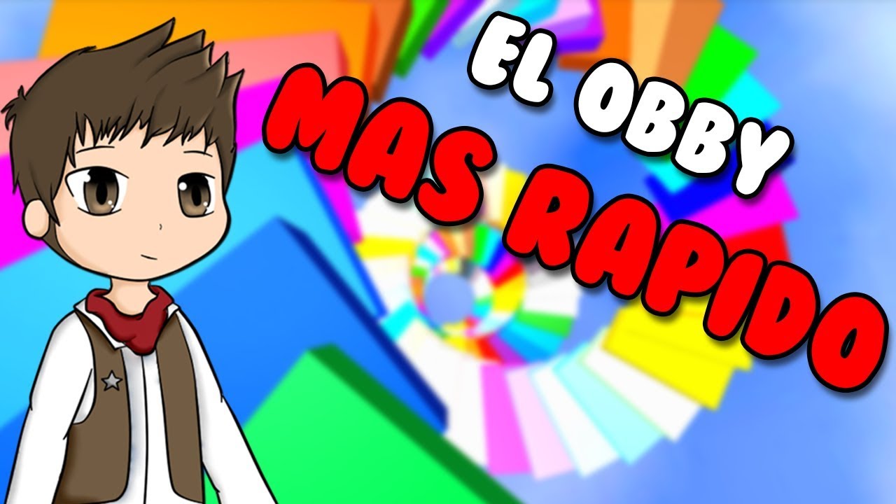 El Obby Mas Rapido De Roblox Roblox Obby Run En Español - roblox obbie