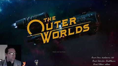 Outer Worlds Dumb playthrough Part 4