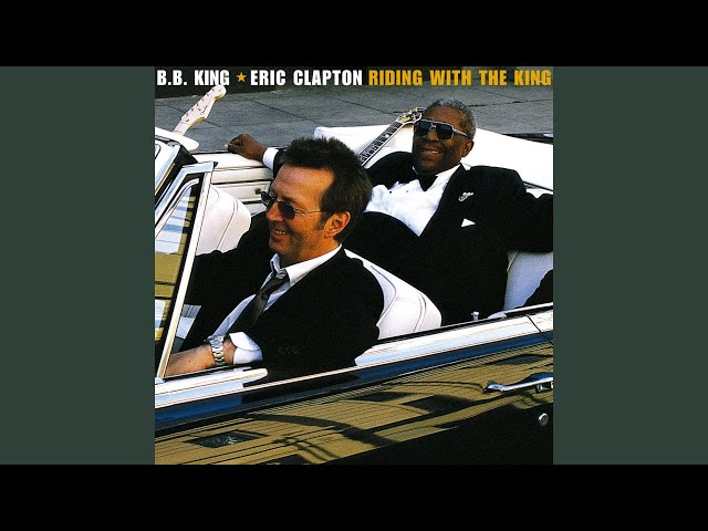 B.B. King & Eric Clapton - Key To The Highway