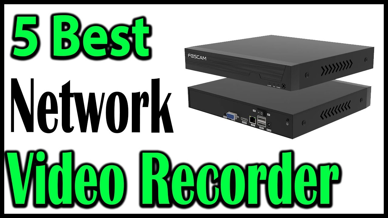 TOP 5 Best Network Video Recorder Review 2025 - YouTube