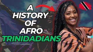 A History Of Afro-Trinidadians