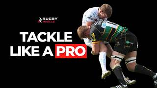 This is How You REALLY Learn to Tackle - (Part 2) | Rugby Muscle Podcast