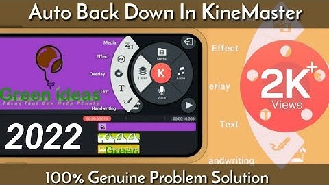 Kinemaster auto back problem 100% solve 2022