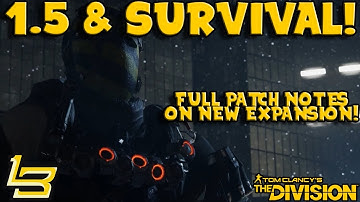 1.5 Patch Notes! (The Division) New Guns, Modes, & Gear!