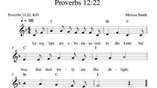 Proverbs 12:22 ~ Lying lips are abomination to the Lord: but they that deal truly are His delight.