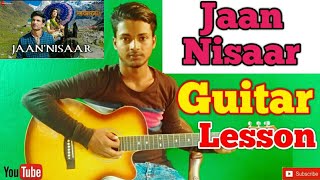 Jaan Nisaar ||Kedarnath|| arijit Singh-Easy Guitar Chords/Lessons/Tutorial/Guitar Cover..By-Merajul chords